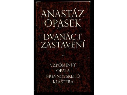 199716 dvanact zastaveni vzpominky opata brevnovskeho klastera
