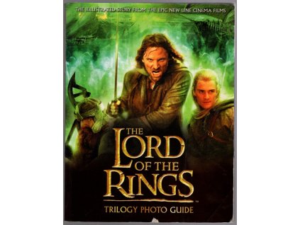 The Lord of the Rings - Trilogy Photo Guide, 2004