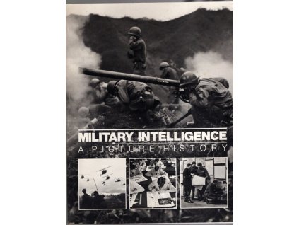 Military Inteligence - A Picture History, 1985