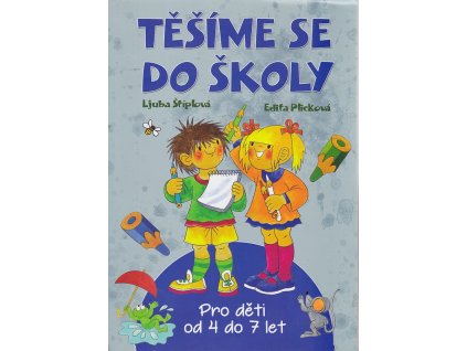 Těšíme se do školy, Ljuba Štíplová, 2002