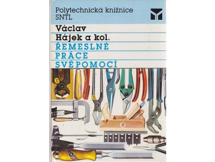 Řemeslné práce svépomocí, Václav Hájek, 1990