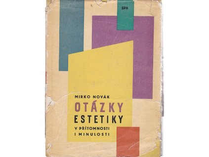 Otázky estetiky v přítomnosti i minulosti, Mirko Novák, 1963