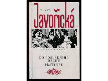 Do posledního dechu, Prstýnek, Vlasta Javořická, 1996