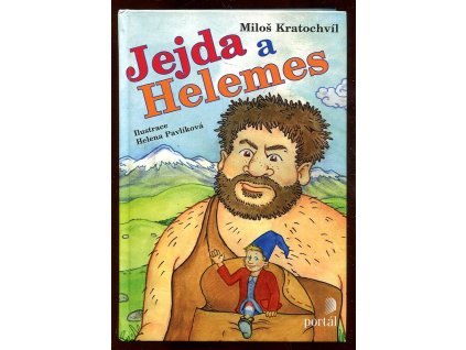 Jejda a Helemes : Skřítek z obrovy kapsy