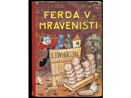 Ferda v mraveništi, Ondřej Sekora, 1941