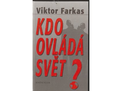 Kdo ovládá svět?