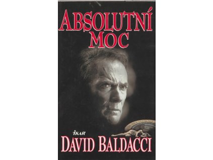 Absolutní moc, David Baldacci, 1997