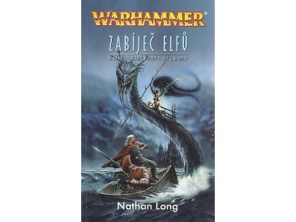 Zabíječ elfů, Nathan Long, 2009