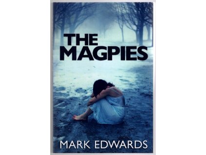 The Magpies, Mark Edwards, 2013