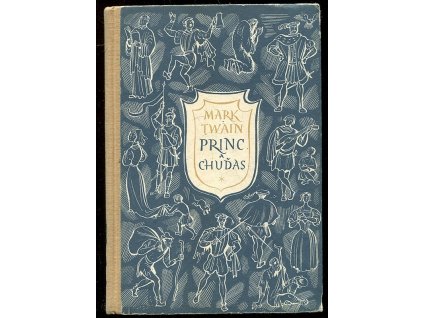 Princ a chuďas - povídka pro mladé lidi bez rozdílu věku, Mark Twain, 1958