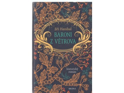 Baroni z Větrova, Jiří Hanibal, 2019