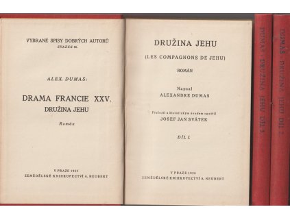 Družina Jehu (Les compagnons de Jehu) - román. Díl I-III