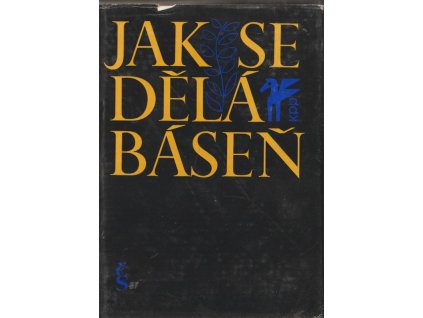 Jak se dělá báseň, Jan Zábrana, 1970
