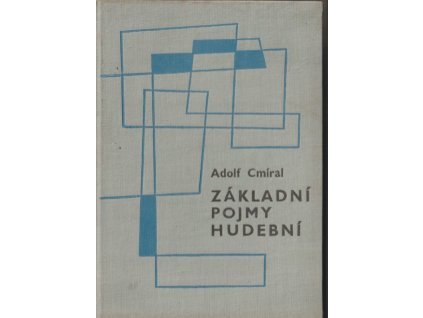 Základní pojmy hudební, Adolf Cmíral, 1962