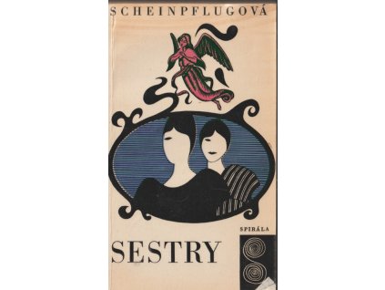 Sestry, Olga Scheinpflugová, 1969