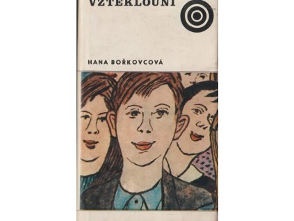 Vzteklouni, Hana Bořkovcová, 1975