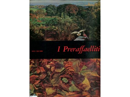 I Preraffaelliti, 1967