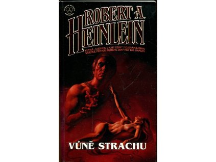 Vůně strachu, Robert A Heinlein, 1998