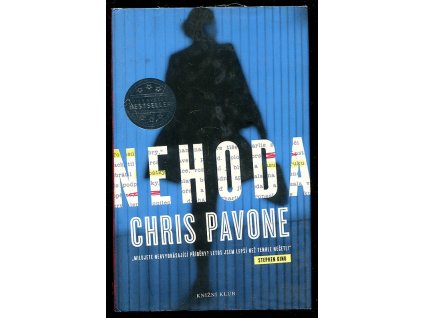 Nehoda, Chris Pavone, 2015