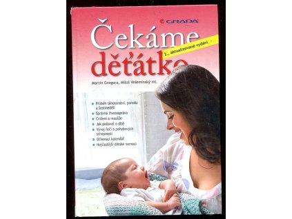 Čekáme děťátko, Miloš Velemínský, 2013