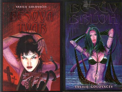 Běsova tvář, Běsův Brloh, Vasilij Vasil'jevič Golovačev, 2004