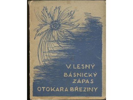 Básnický zápas Otokara Březiny