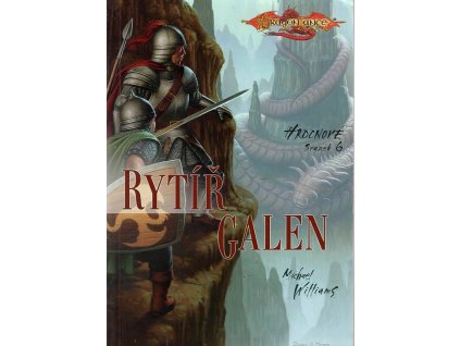 Rytíř Galen, Michael Williams, 2008