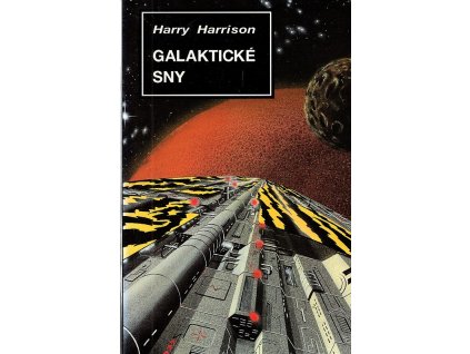 Galaktické sny, Harry Harrison, 1997