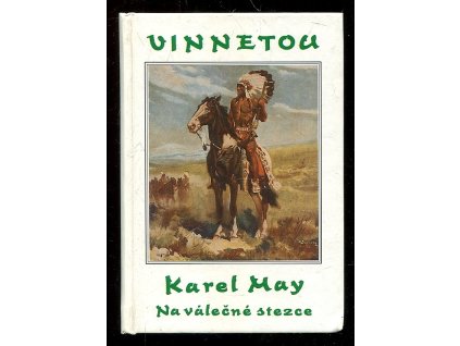 201285 vinnetou iii dil na valecne stezce