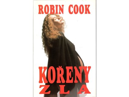 Kořeny zla, Robin Cook, 1994