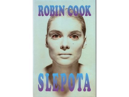 Slepota, Robin Cook, 1993