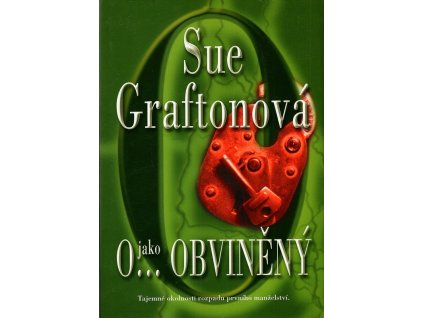 O... jako obviněný, Sue Grafton, 2002