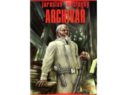 Archivář, Jaroslav Mostecký, 2004