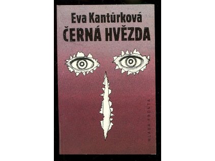 Černá hvězda, Eva Kantůrková, 1992