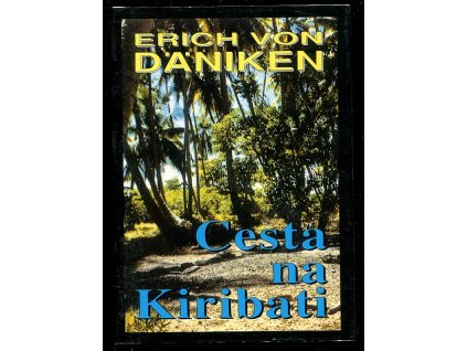 Cesta na Kiribati - dobrodružství mezi nebem a Zemí, 1995