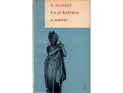 Co je kultura a umění - Vybrané kapitoly z Knihy o kultuře