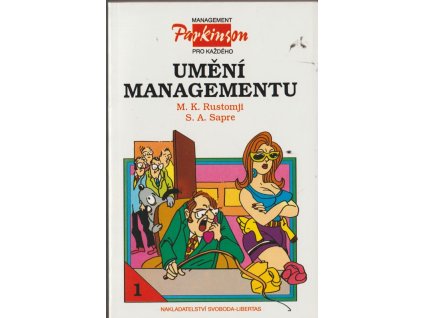 Umění managementu, M. K Rustomji, 1993