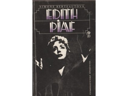 Edith Piaf, Simone Berteaut, 1990