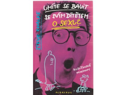 Umíte se bavit se svým dítětem o sexu