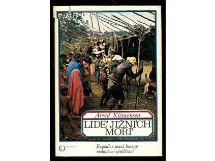 Lidé jižních moří - expedice Noona Den, Arvid Klémensen, 1971