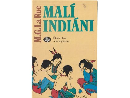 202023 mali indiani skola v lese a ve wigwamu