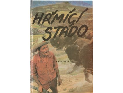 Hřmící stádo, Zane Grey, 1990