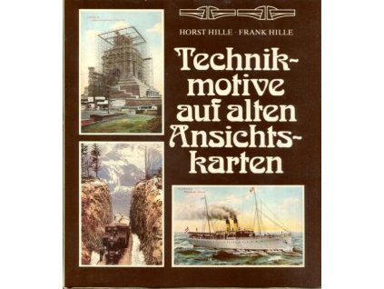 Technikmotive auf alten Ansichtskarten