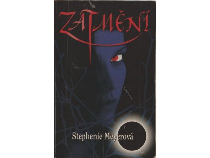 Zatmění, Stephenie Meyer, 2008