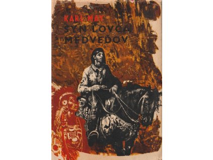 Syn lovca medveďov, Karl May, 1969