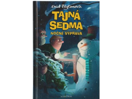 Tajná sedma, Noční výprava, Enid Blyton, 2011