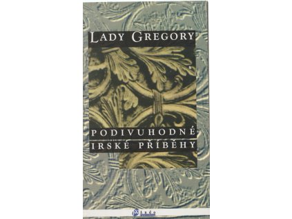 Podivuhodné irské příběhy