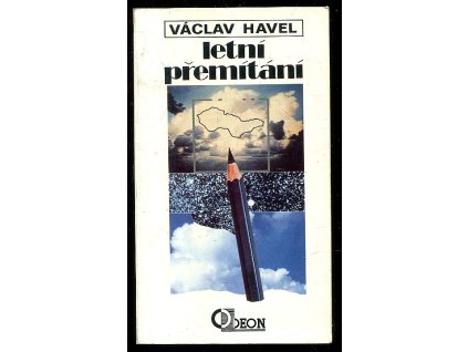 Letní přemítání, Václav Havel, 1991