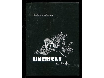 Limericky po česku, Stanislava Urbanová, 2008