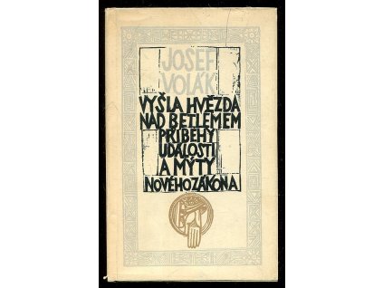 202275 vysla hvezda nad betlemem pribehy udalosti a myty noveho zakona